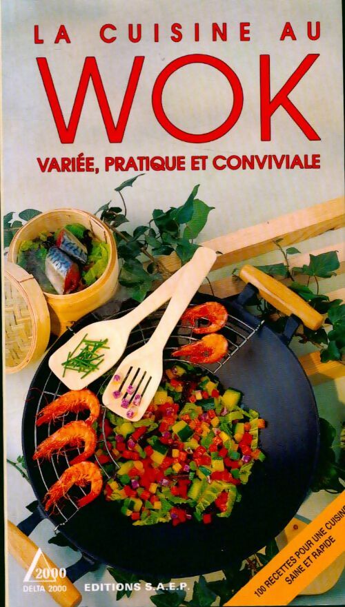 Livrenpoche : La cuisine au wok variée, pratique et conviviale - Maël De Saint-Clair - Livre