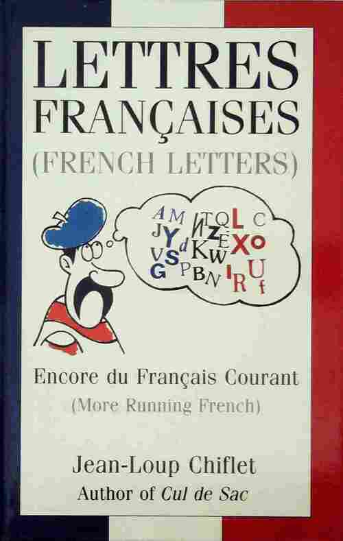 Livrenpoche : Lettres francaises (french letters) - Jean-Loup Chiflet - Livre
