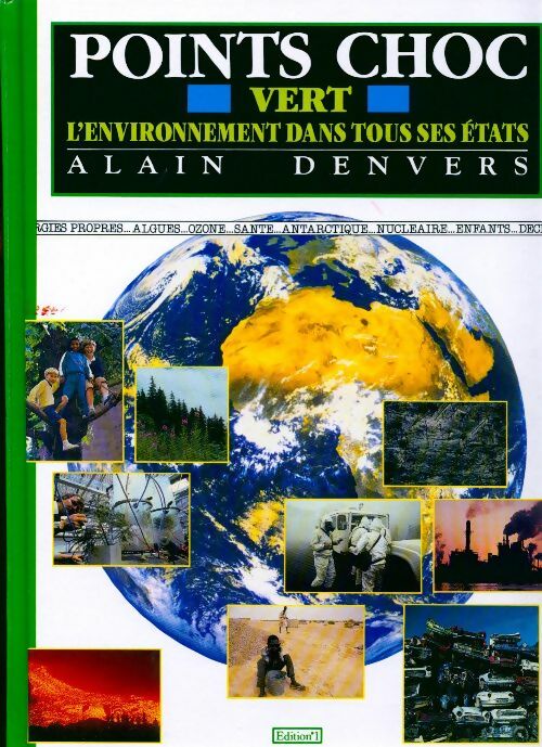 Livrenpoche : Points choc. L'environnement dans tous ses états - Alain Denvers - Livre