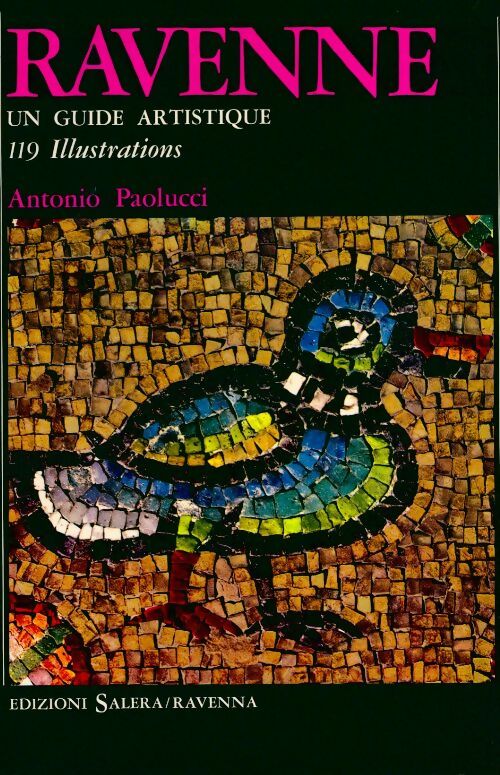 Livrenpoche : Ravenne - Antonio Paolucci - Livre