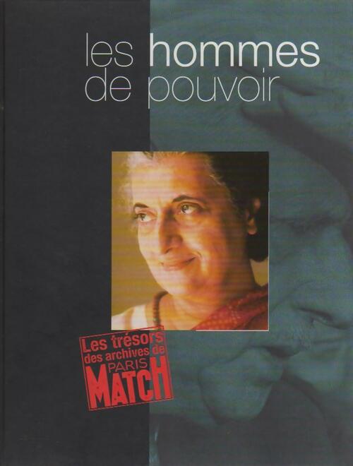 Livrenpoche : Les hommes de pouvoir - Roger Thérond - Livre