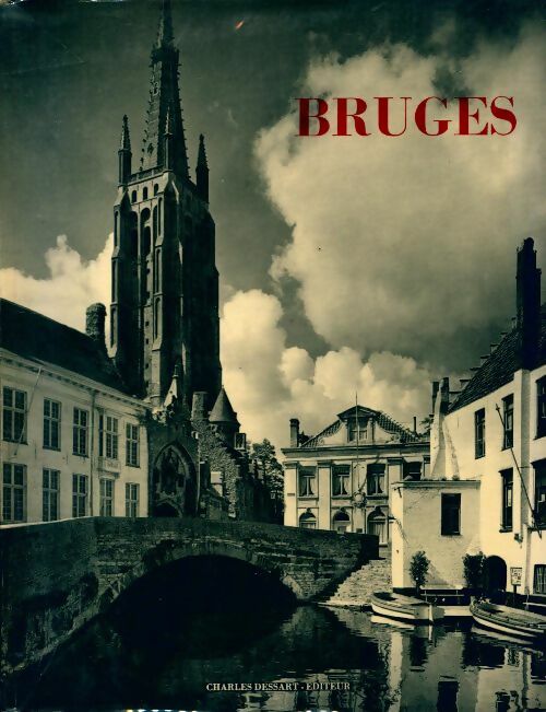 Bruges - Collectif -  Dessart GF - Livre
