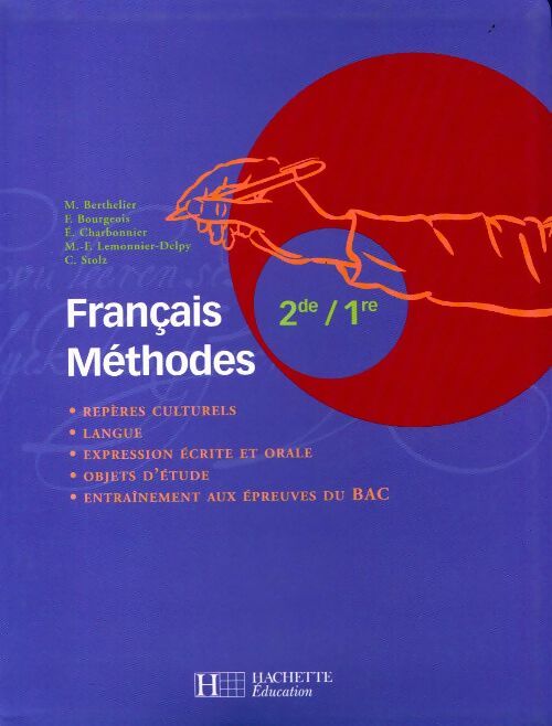 Livrenpoche : Français méthodes Seconde/1ère - Marie Berthelier - Livre
