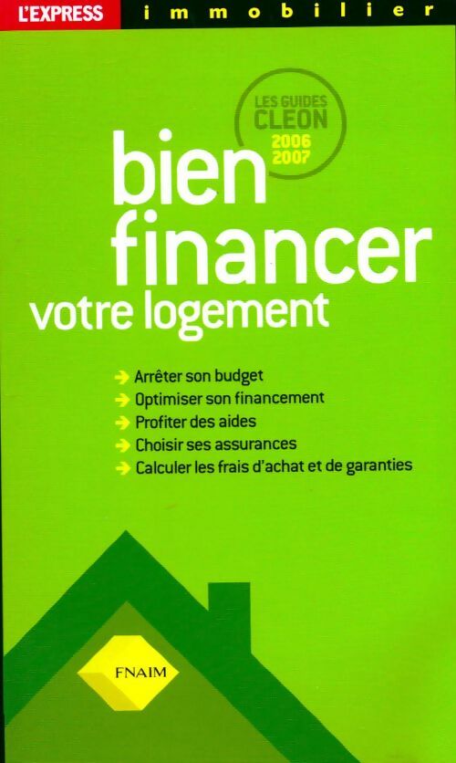 Bien financer votre logement 2006 - Philippe Cléon -  Les Guides Cléon - Livre