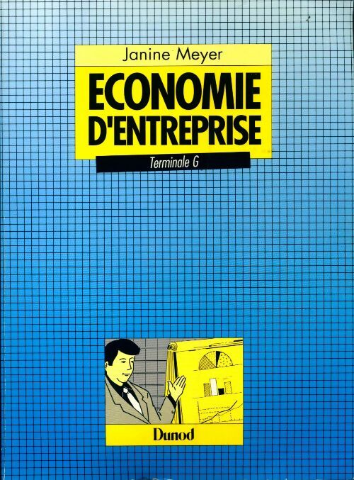 Livrenpoche : Economie d'entreprise Terminale G - Janine Meyer - Livre