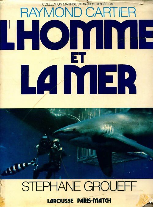 Livrenpoche : L'homme et la mer - Raymond Cartier - Livre