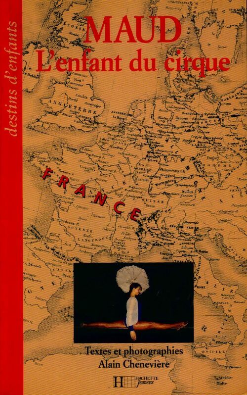 Livrenpoche : Maud l'enfant du cirque - Alain Chenevière - Livre