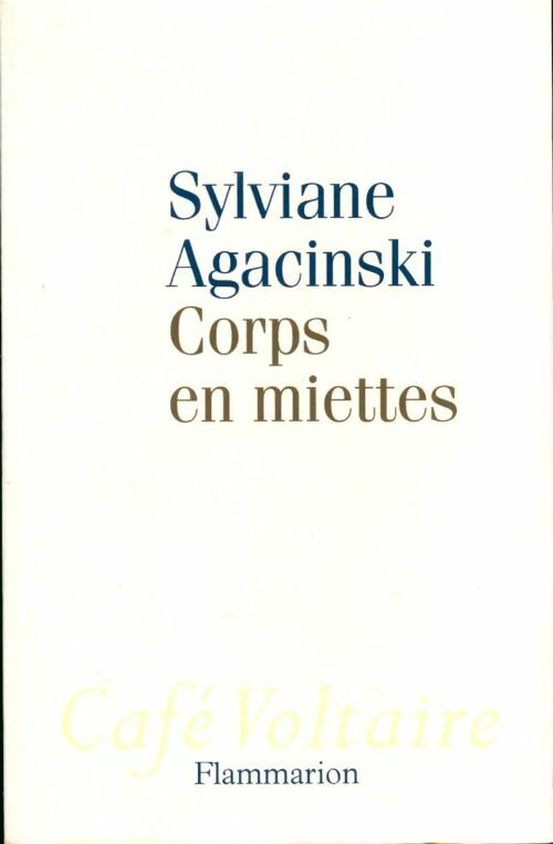 Livrenpoche : Corps en miettes - Sylviane Agacinski - Livre