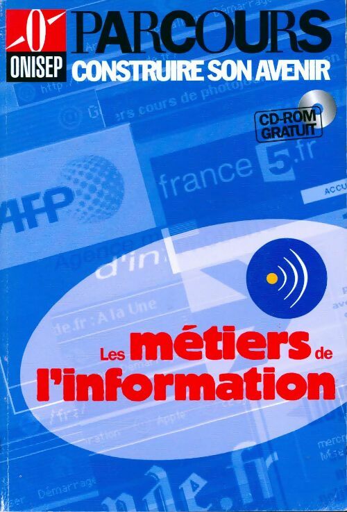 Livrenpoche : Les métiers de l'information - Collectif - Livre