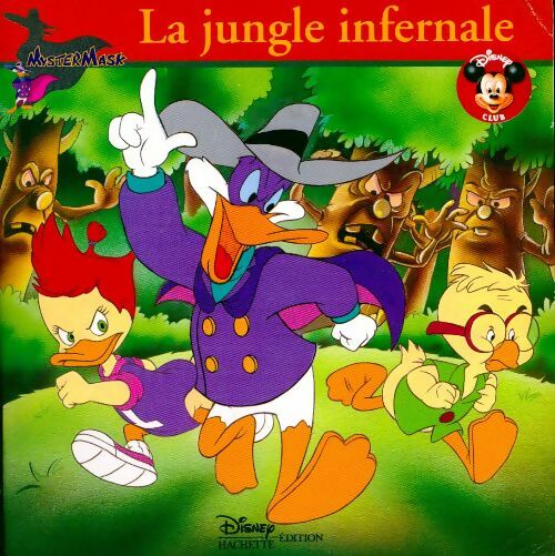 Livrenpoche : La jungle infernale - Walt Disney - Livre