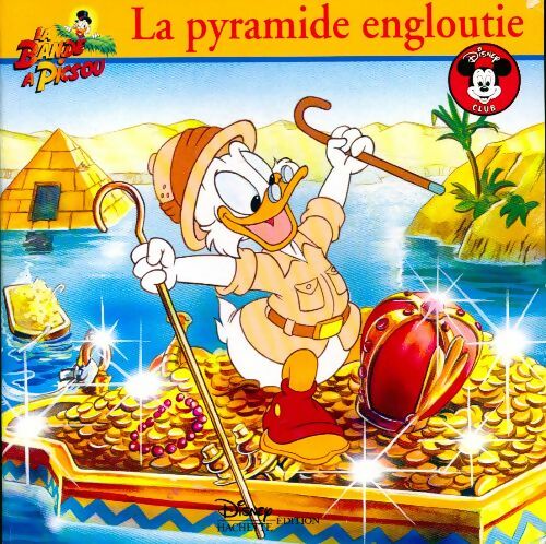 Livrenpoche : La pyramide engloutie - Walt Disney - Livre