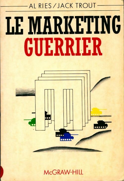 Livrenpoche : Le marketing guerrier - Collectif - Livre