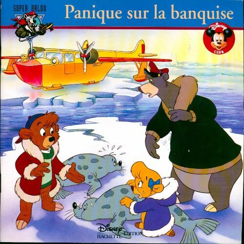 Livrenpoche : Panique sur la banquise - Walt Disney - Livre