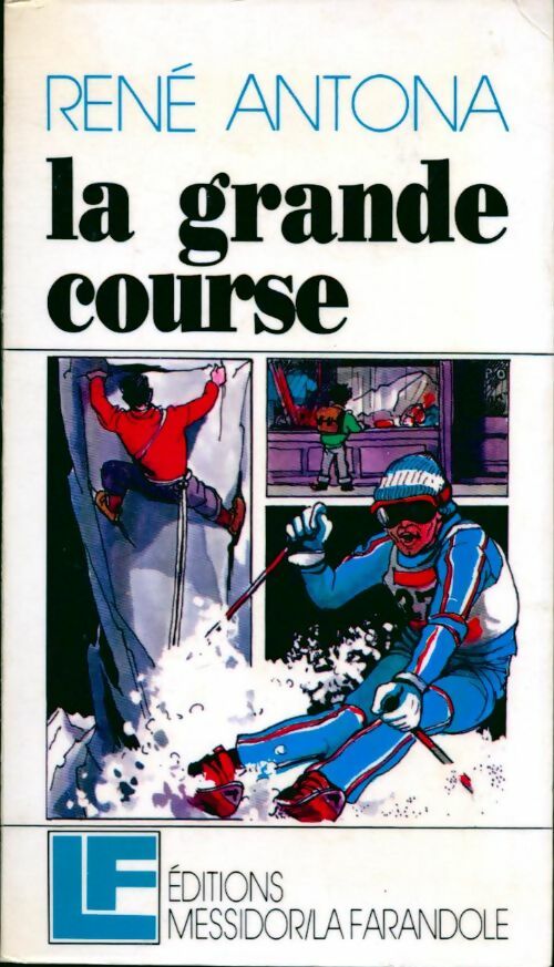 Livrenpoche : La grande course - René Antona - Livre