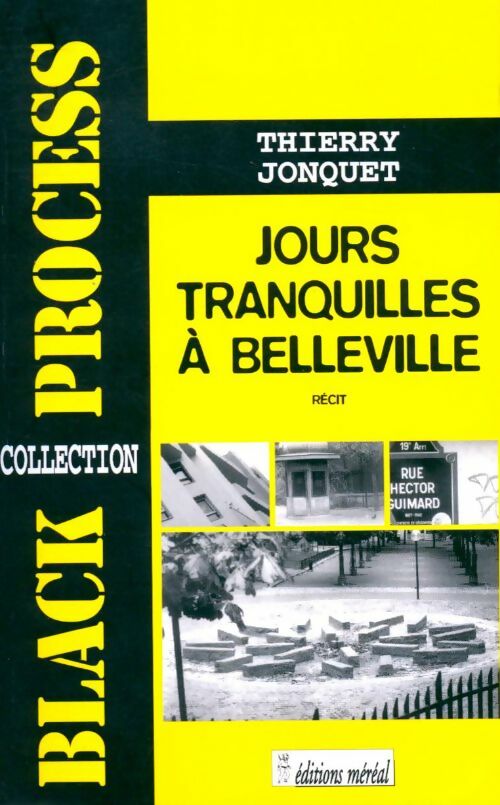 Livrenpoche : Jours tranquilles à Belleville - Thierry Jonquet - Livre