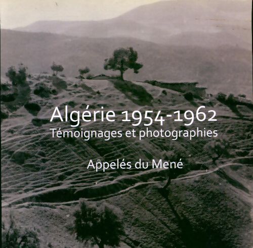 Livrenpoche : Algérie 1954-1962 - Collectif - Livre