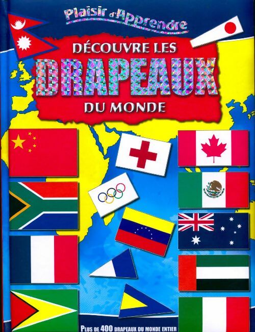 Découvre les drapeaux du monde - Inconnu -  North Parade GF - Livre