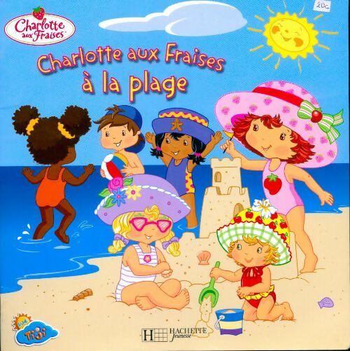 Livrenpoche : Charlotte aux fraises à la plage - Megan E. Bryant - Livre