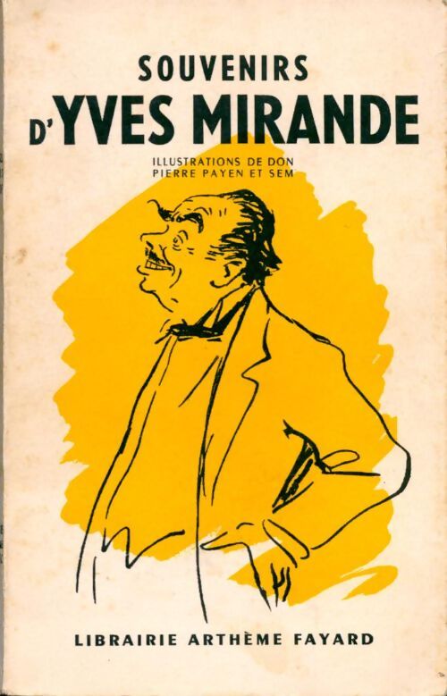 Livrenpoche : Souvenirs d'Yves Mirande - Collectif - Livre