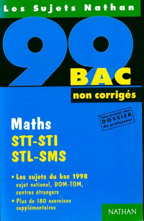 Livrenpoche : Maths STT-STI, STL-SMS sujets non corrigés 99 - Michel Poncy - Livre