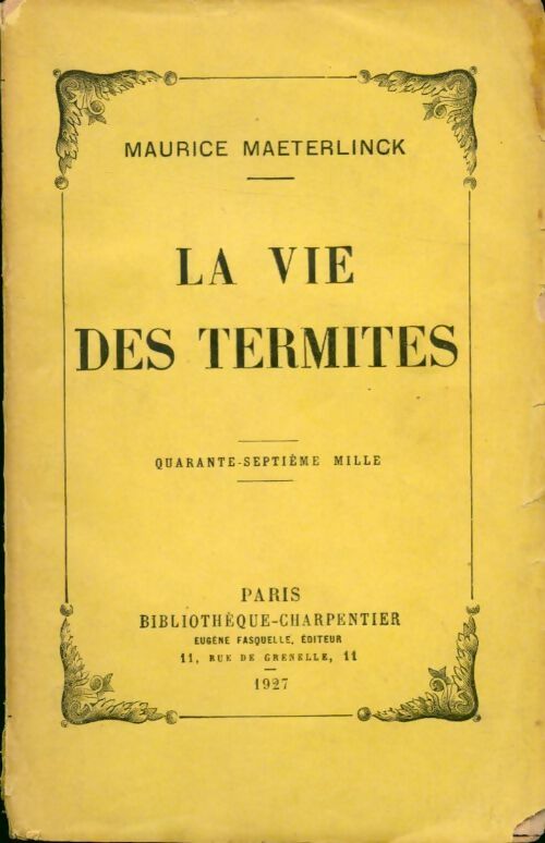 Livrenpoche : La vie des termites - Maurice Maeterlinck - Livre