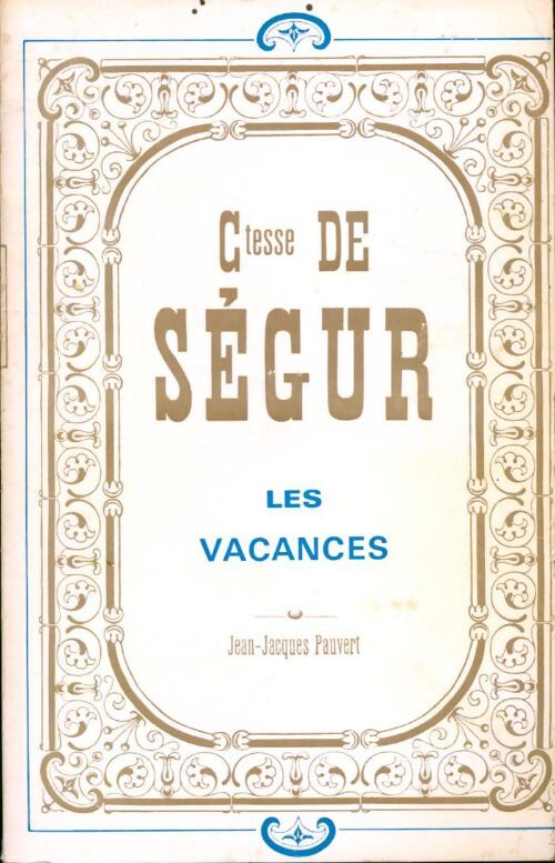 Livrenpoche : Les vacances - Comtesse De Ségur - Livre