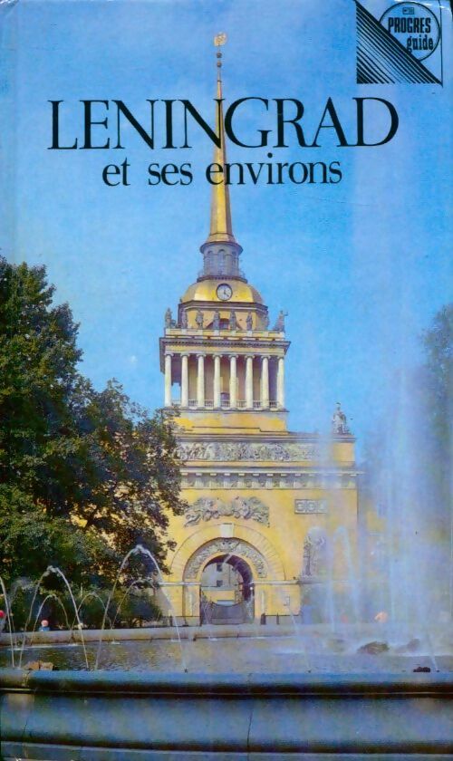 Livrenpoche : Leningrad et ses environs - E. Dorochinskaïa - Livre