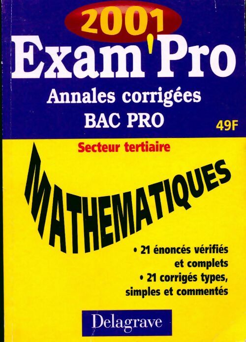 Livrenpoche : Annales corrigées bac pro secteur tertiaires 2001 - Jean-Charles Juhel - Livre