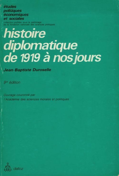 Histoire diplomatique de 1919 à nos jours - Jean-Baptiste Duroselle - Livre