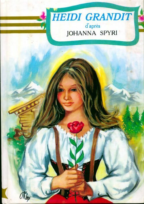 Heïdi grandit - Johanna Spyri -  Notre Livre Club pour la jeunesse - Livre