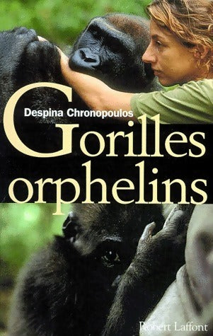 Livrenpoche : Gorilles orphelins - Despina Chronopoulos - Livre