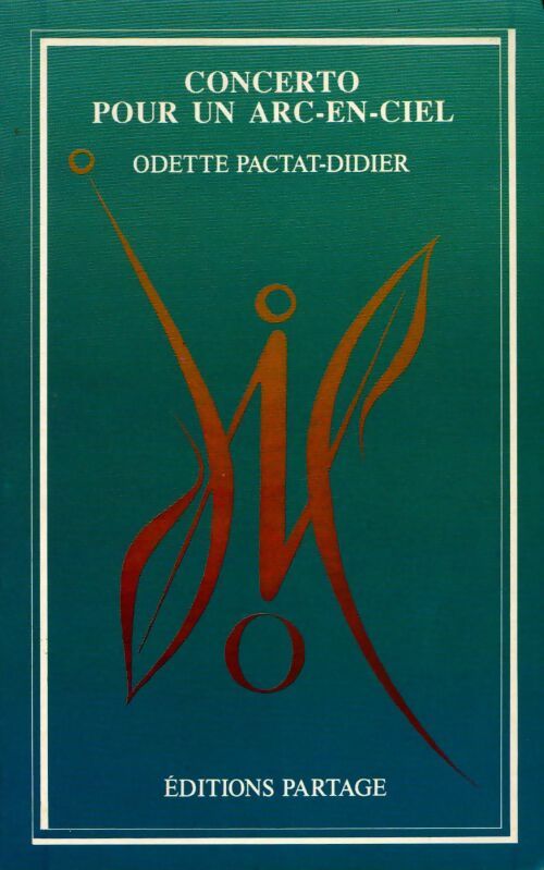 Livrenpoche : Concerto pour un arc-en-ciel - Odette Pactat-Didier - Livre
