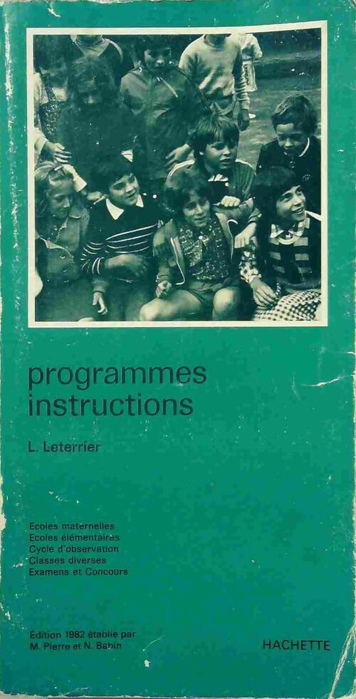 Livrenpoche : Programmes, instructions. Ecoles maternelles, écoles élémentaires, cycle d'observation, classes diverses, examens et concours, ... - Ministère de l'Education Nationale - Livre