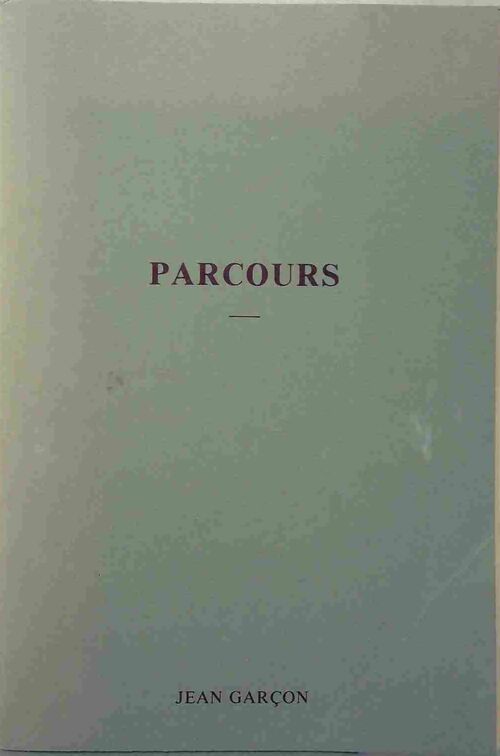 Livrenpoche : Parcours - Jean Garçon - Livre
