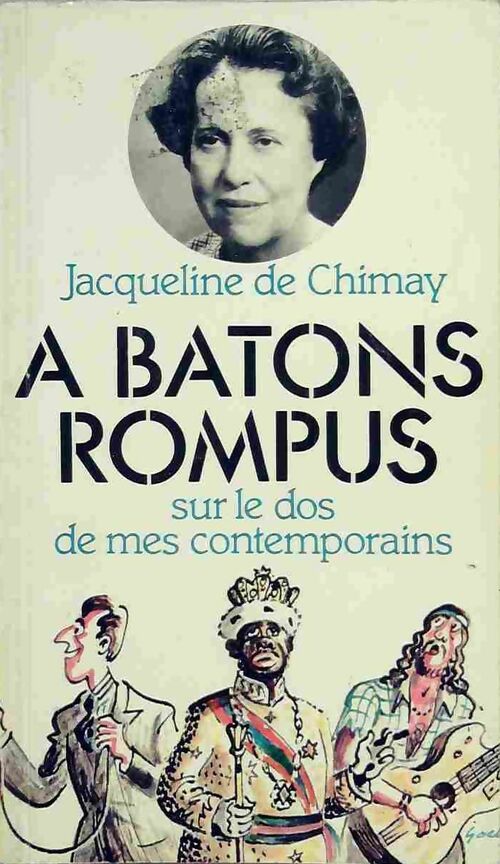 Livrenpoche : A batons rompus sur le dos de mes contemporains - Jacqueline De Chimay - Livre