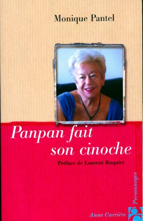 Livrenpoche : Panpan fait son cinoche - Monique Pantel - Livre