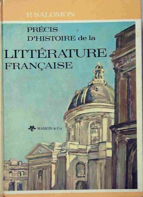 Livrenpoche : Précis d'histoire de la littérature francaise - Pierre Salomon - Livre
