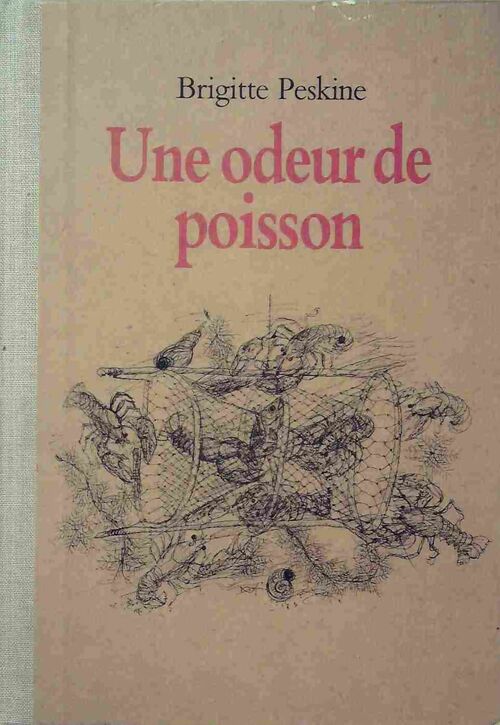Livrenpoche : Une odeur de poisson - Brigitte Peskine - Livre