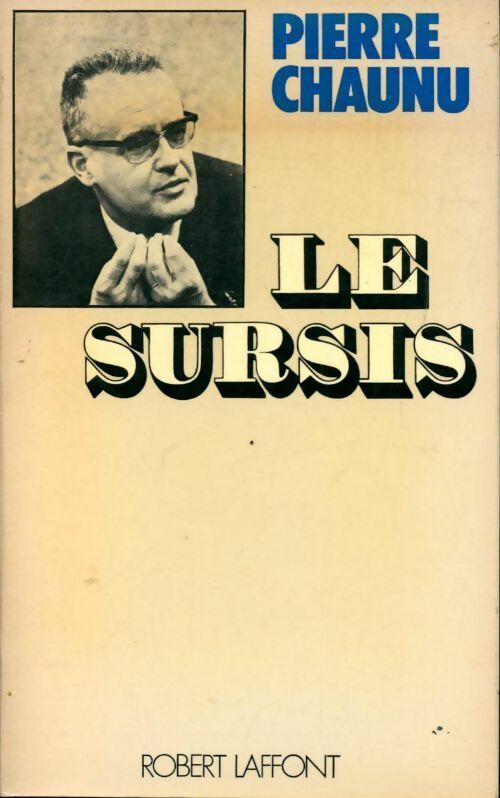 Livrenpoche : Le sursis - Pierre Chaunu - Livre
