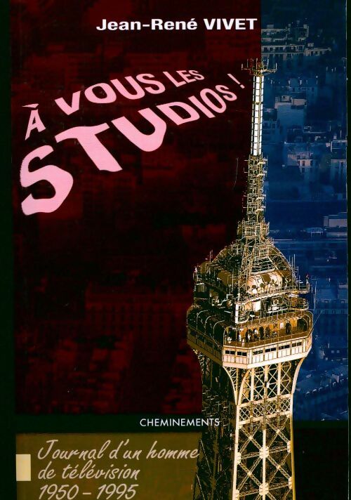 Livrenpoche : A vous les studios ! - Jean-René Vivet - Livre