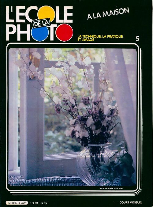 Livrenpoche : L'école de la photo n°5 : A la maison - Collectif - Livre