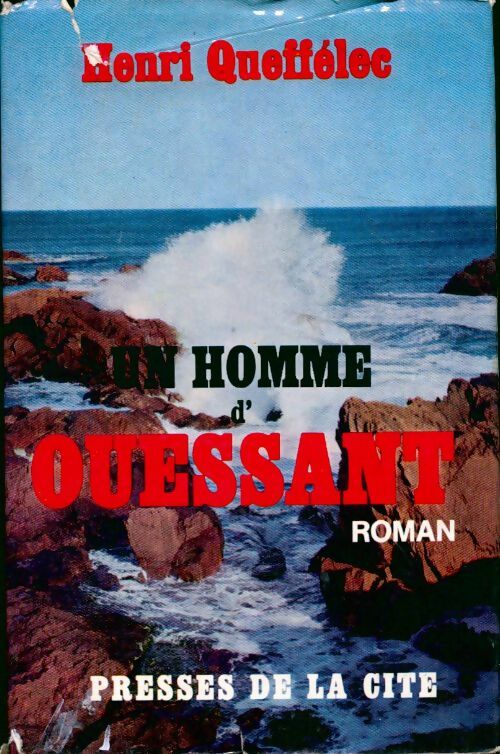 Un homme d'Ouessant - Henri Quéffelec -  Romans - Livre