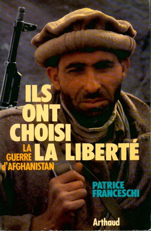 Livrenpoche : Ils ont choisi la liberté - Patrice Franceschi - Livre