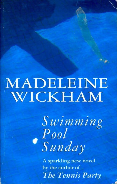 Livrenpoche : Swimming pool sunday - Madeleine Wickham - Livre