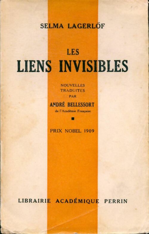 Les liens invisibles - Selma Lagerlöf -  Perrin GF - Livre
