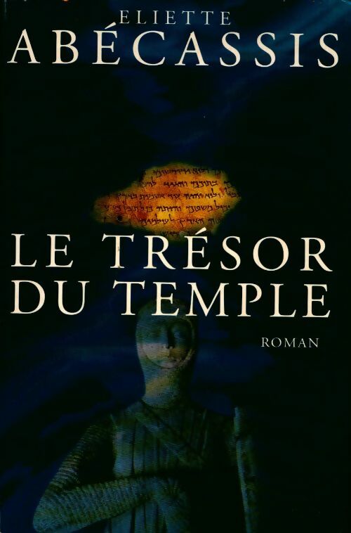 Livrenpoche : Le trésor du temple - Eliette Abécassis - Livre
