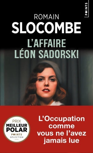 Livrenpoche : L'affaire Léon Sadorski - Romain Slocombe - Livre