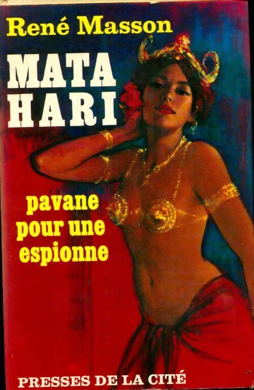 Livrenpoche : Pavane pour une espionne. Mata-Hari - René Masson - Livre