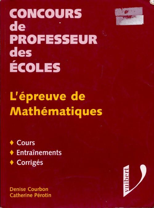 Livrenpoche : L'épreuve de mathématiques - Denise Courbon - Livre