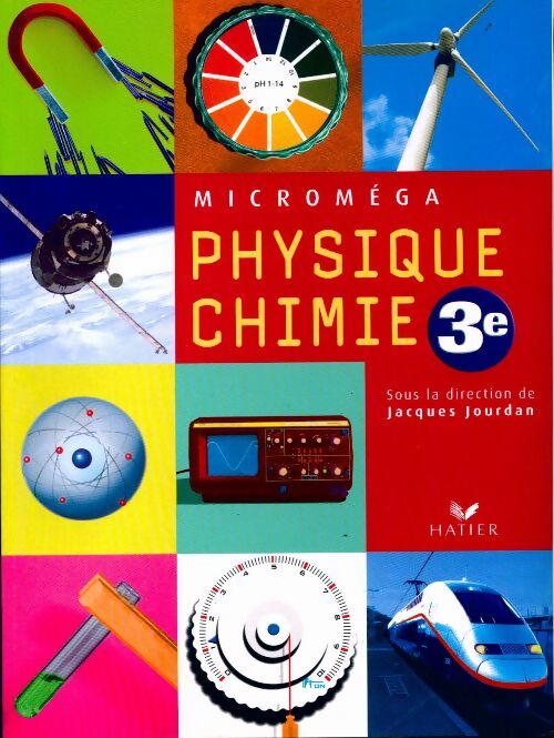 Livrenpoche : Physique-chimie 3e - Jacques Jourdan - Livre